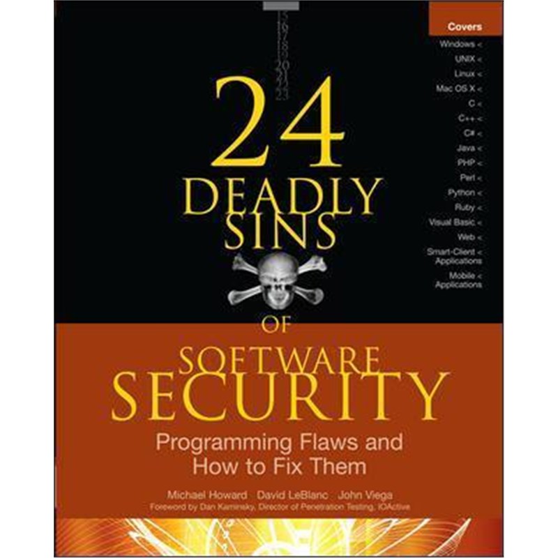 预订24 Deadly Sins of Software Security: Programming Flaws and How to Fix Them 书籍/杂志/报纸 科学技术类原版书 原图主图