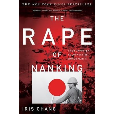 预订 张纯如 The Rape of Nanking 英文原版 The Forgotten Holocaust of World War II Iris Chang 上海外文书店 平装
