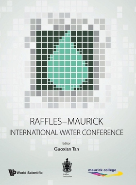 按需印刷不退不换Raffles-Maurick International Water Conference[9789814632560]