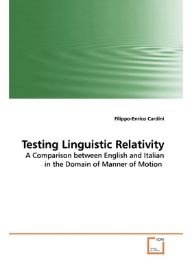 按需印刷不退不换Testing Linguistic Relativity[9783639159073]