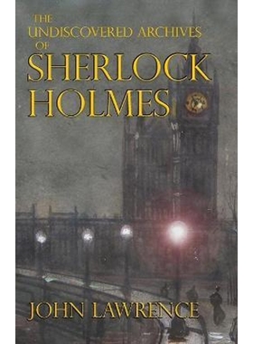 预订The Undiscovered Archives of Sherlock Holmes