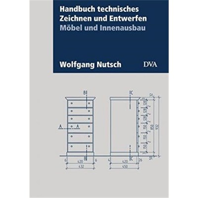 预订【德语】 Handbuch technisches Zeichnen und Entwerfen, M?bel und Innenausbau: