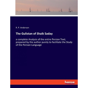 按需印刷The Gulistan of Shaik Saday[9783337963729]