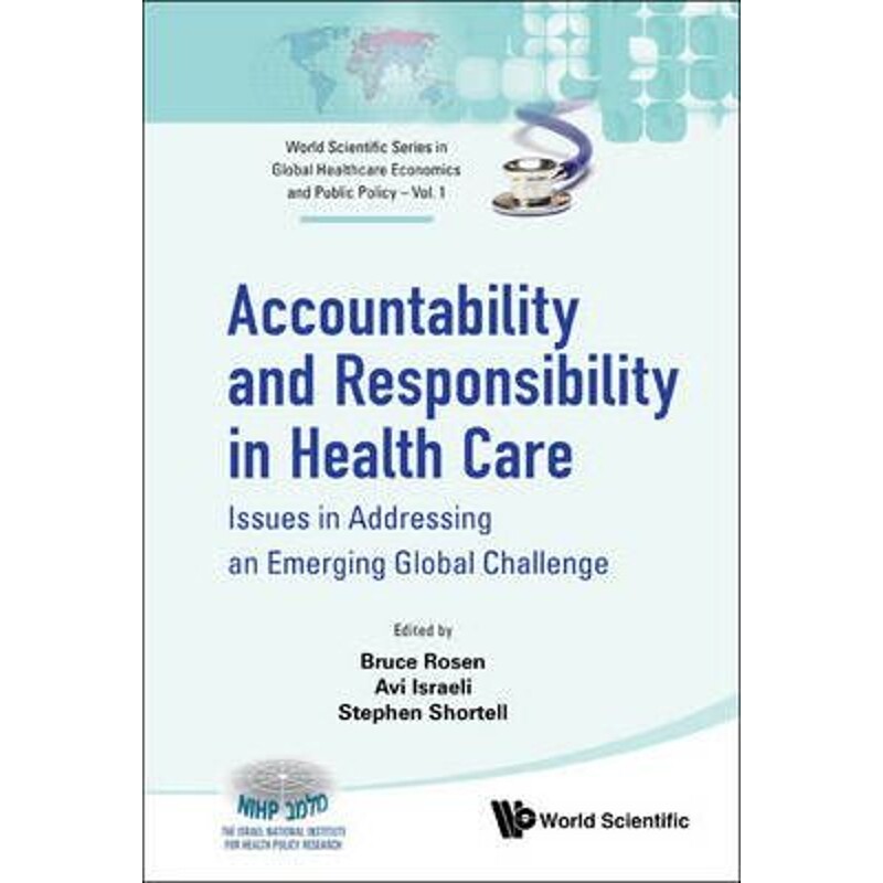 按需印刷不退不换Accountability and Responsibility in Health Care[9789814374965]