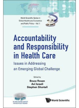按需印刷不退不换Accountability and Responsibility in Health Care[9789814374965]