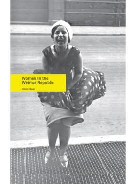 预订Women in the Weimar Republic