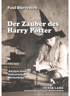 预订不退不换Der Zauber des Harry Potter; Analyse eines literarischen Welterfolgs