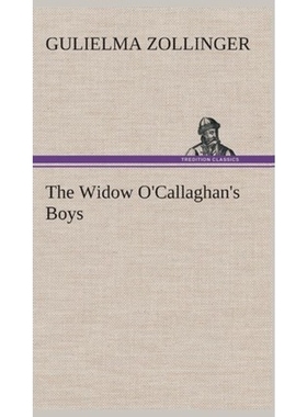 按需印刷The Widow O'Callaghan's Boys[9783849519704]