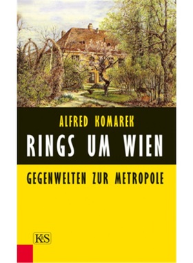 预订【德语】Rings um Wien[9783218008235]