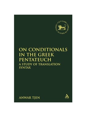 按需印刷不退不换On Conditionals in the Greek Pentateuch[9780567642868]
