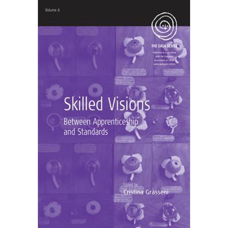 按需印刷Skilled Visions:Between Apprenticeship and Standards[9781845457037]