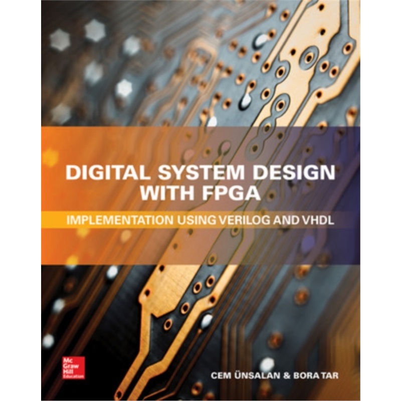 预订Digital System Design with FPGA: Implementation Using Verilog and VHDL[9781259837906]