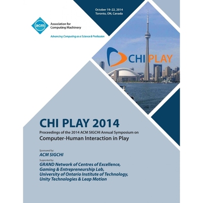 按需印刷CHI PLAY 14, ACM SIGCHI Annual Symposium Computer-Human Interface in Play[9781450333795]