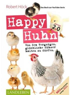 预订【德语】 Happy Huhn. Edition 2.0:Von dem Vergnügen, glückliche Hühner halten zu dü
