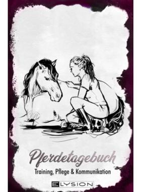 预订【德语】 Pferdetagebuch:Training, Pflege, Kommunikation