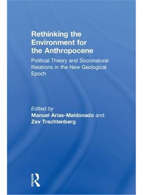 按需印刷不退不换 Rethinking the Environment for the Anthropocene