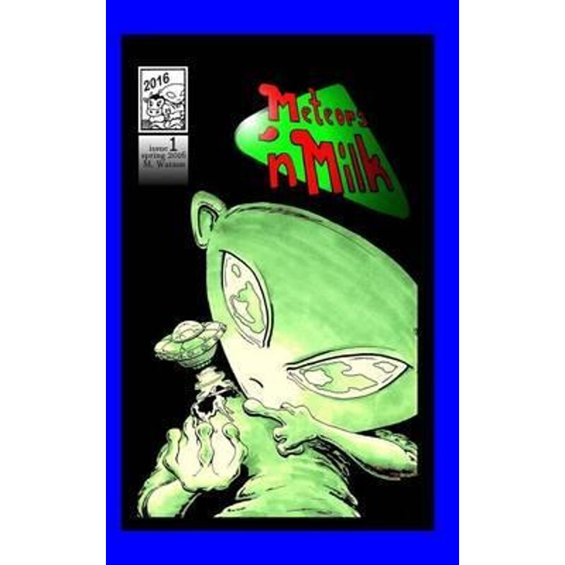 按需印刷不退不换Meteors 'n Milk #1[9781367847231]