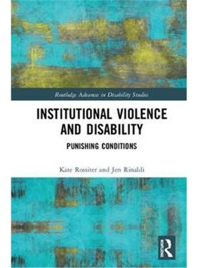 按需印刷Institutional Violence and Disability:Punishing Conditions[9781138495982]