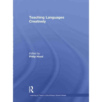 按需印刷不退不换TF Teaching Languages Creatively[9781138699656]