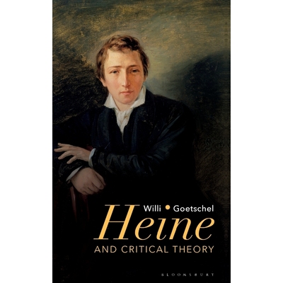 按需印刷Heine and Critical Theory[9781350087293]