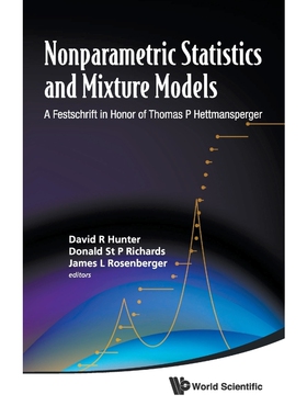 按需印刷不退不换Nonparametric Statistics and Mixture Models[9789814340557]