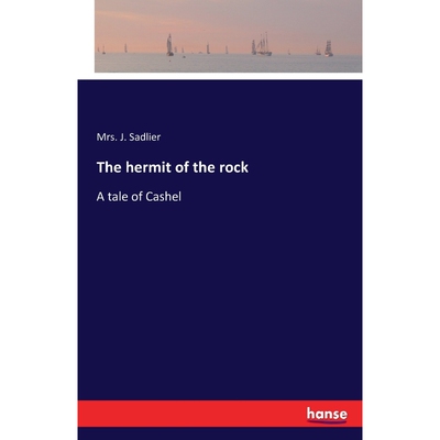 按需印刷The hermit of the rock[9783742827395]