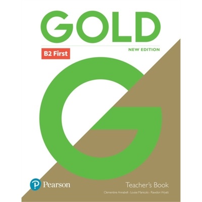 预订Gold B2 First New Edition Teacher's Book with Portal access and Teacher's Resour[9781292272085]