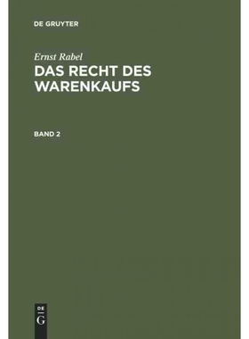 按需印刷DEG Ernst Rabel: Das Recht des Warenkaufs. Band 2[9783111207575]