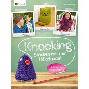 Stricken mit neue 德语 Trendtechnik Die Knooking Häkelnadel. 预订 der