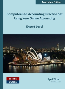 按需印刷Computerised Accounting Practice Set Using Xero Online Accounting[9780994598844]