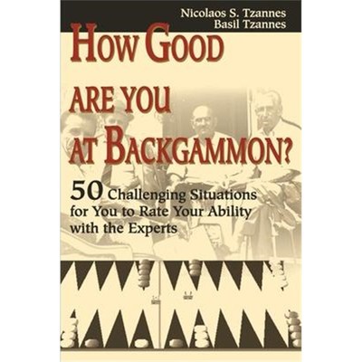 按需印刷 How Good Are You at Backgammon?:50 Challenging Situ