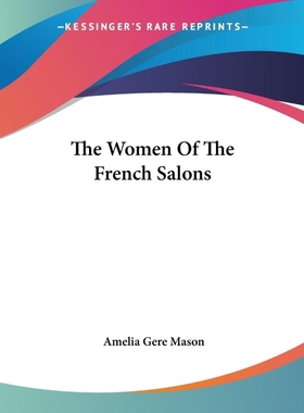 按需印刷The Women Of The French Salons[9781419188428]