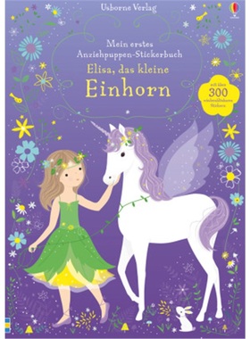 预订【德语】 Mein erstes Anziehpuppen-Stickerbuch: Elisa, das kleine Einhorn[9781782329022]