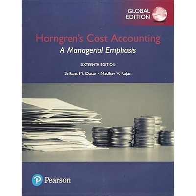 现货Horngrem's Cost Accounting:A Managerial Emphasi[9781292211541]
