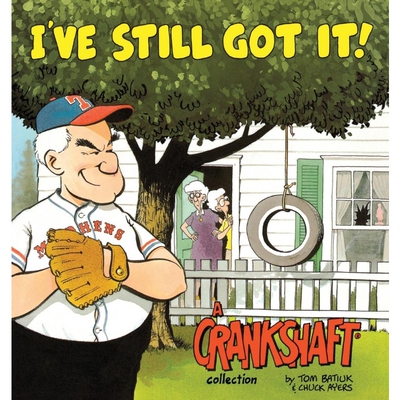 按需印刷不退不换I've Still Got It! a Crankshaft Collection[9780836204193]