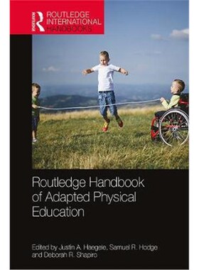 按需印刷不退不换Routledge Handbook of Adapted Physical Education[9780367146115]