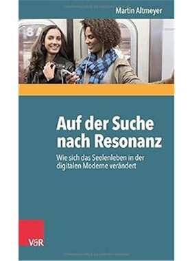 预订【德语】Auf der Suche nach Resonanz