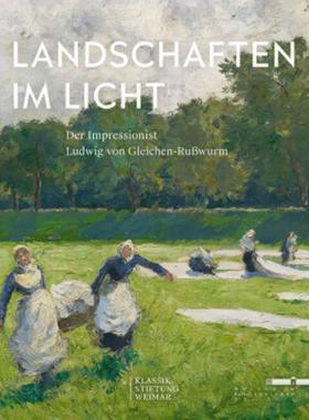 预订【德语】 Landschaften im Licht:Der Impressionist Ludwig von Gleichen-Rußwurm