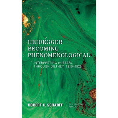 按需印刷Heidegger Becoming Phenomenological[9781786607720]