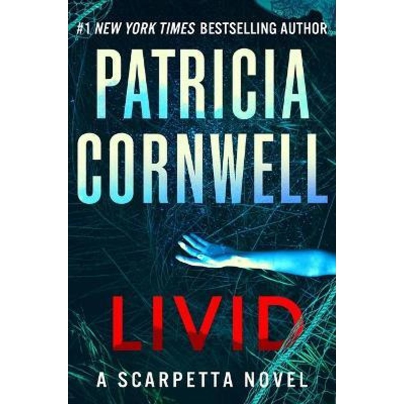 livid: a scarpetta novel (kay scarpetta