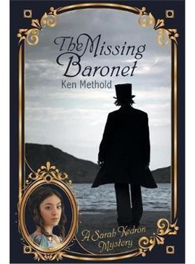 按需印刷The Missing Baronet:A Sarah Kedron Mystery[9780987627285]