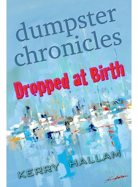 按需印刷Dumpster Chronicles[9781312567597]