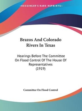 按需印刷Brazos And Colorado Rivers In Texas[9781104042080]