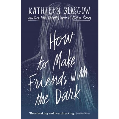 预订How to Make Friends with the Dark:From the bestselling author of TikTok sensation Girl in Pieces