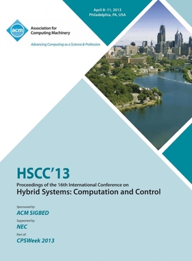 按需印刷HSCC 13 Proceedings of the 16th International Conference on Hybrid Systems[9781450315678]