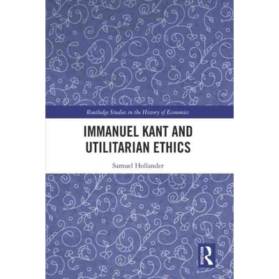 按需印刷TF Immanuel Kant and Utilitarian Ethics[9781032198156]