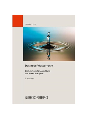 预订【德语】Das neue Wasserrecht:Ein Lehrbuch für Ausbildung und Praxis in Bayern