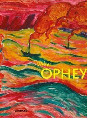 预订【德语】 Walter Ophey. Farbe bekennen!:Katalog zur Ausstellung im Museum Kunstpalast Düsseldorf 2018 und Museum im