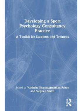 按需印刷不退不换TF Developing a Sport Psychology Consultancy Practice[9781032051499]