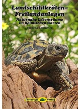 预订【德语】 Landschildkröten-Freilandanlagen:Naturnahe Lebensräume im heimischen Gart
